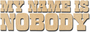 لوگوی رسمی فیلم My Name Is Nobody (1973)