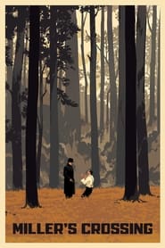 پوستر رسمی فیلم Miller's Crossing (1990)