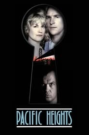 پوستر رسمی فیلم Pacific Heights (1990)