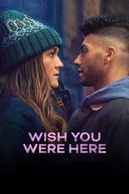 پوستر رسمی فیلم Wish You Were Here (2025)
