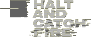 لوگوی رسمی سریال Halt and Catch Fire (2014)