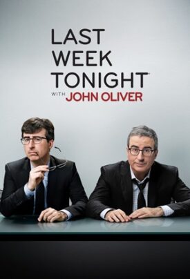 Official poster for سریال Last Week Tonight with John Oliver (2014)