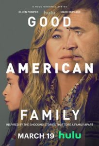 پوستر رسمی سریال Good American Family (2025)
