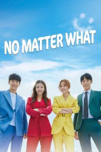 پوستر رسمی سریال No Matter What (2020)
