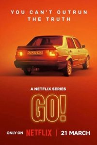 پوستر رسمی سریال Go! (2025)