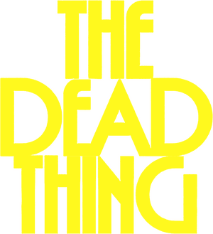 لوگوی رسمی فیلم The Dead Thing (2025)