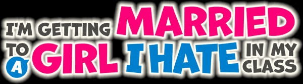 لوگوی رسمی سریال I'm Getting Married to a Girl I Hate in My Class (2025)