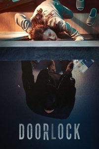 پوستر رسمی فیلم Door Lock (2018)