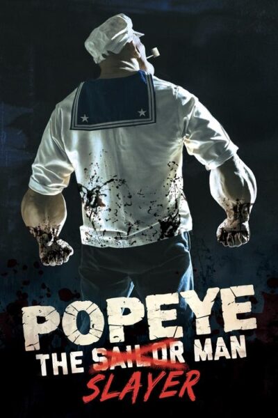 پوستر رسمی فیلم Popeye the Slayer Man (2025)