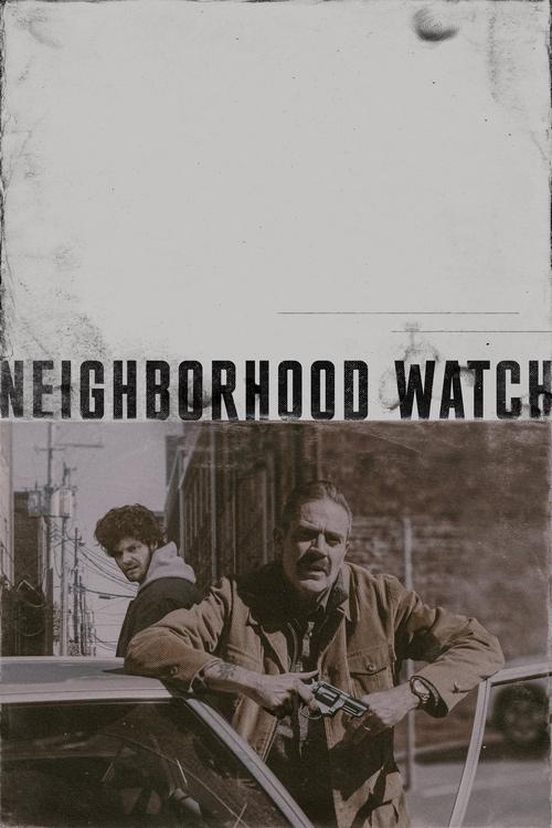 پوستر رسمی فیلم Neighborhood Watch (2025)