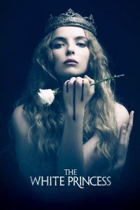 پوستر رسمی سریال The White Princess (2017)