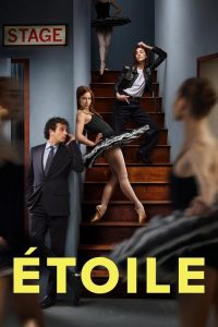 پوستر رسمی سریال Etoile (2025)