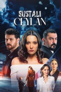 پوستر رسمی سریال Sustali Ceylan (2025)