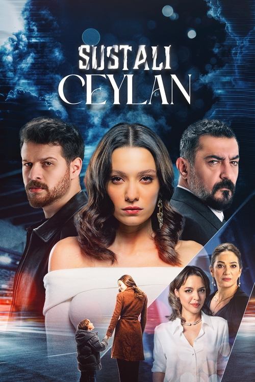 پوستر رسمی سریال Sustali Ceylan (2025)