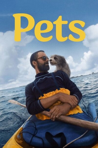 پوستر رسمی فیلم Pets (2025)