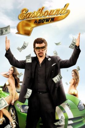 پوستر رسمی سریال Eastbound & Down (2009)