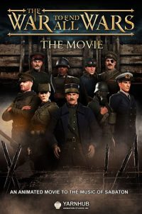 پوستر رسمی فیلم The War to End All Wars - The Movie (2023)