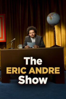 پوستر رسمی سریال The Eric Andre Show (2012)