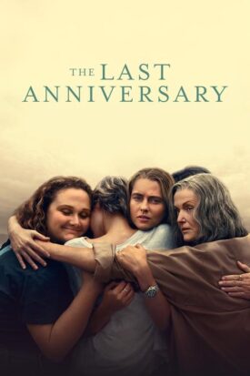 پوستر رسمی سریال The Last Anniversary (2025)