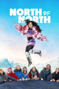 پوستر رسمی سریال North of North (2025)