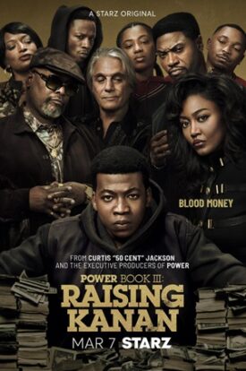 پوستر رسمی سریال Power Book III: Raising Kanan (2021)