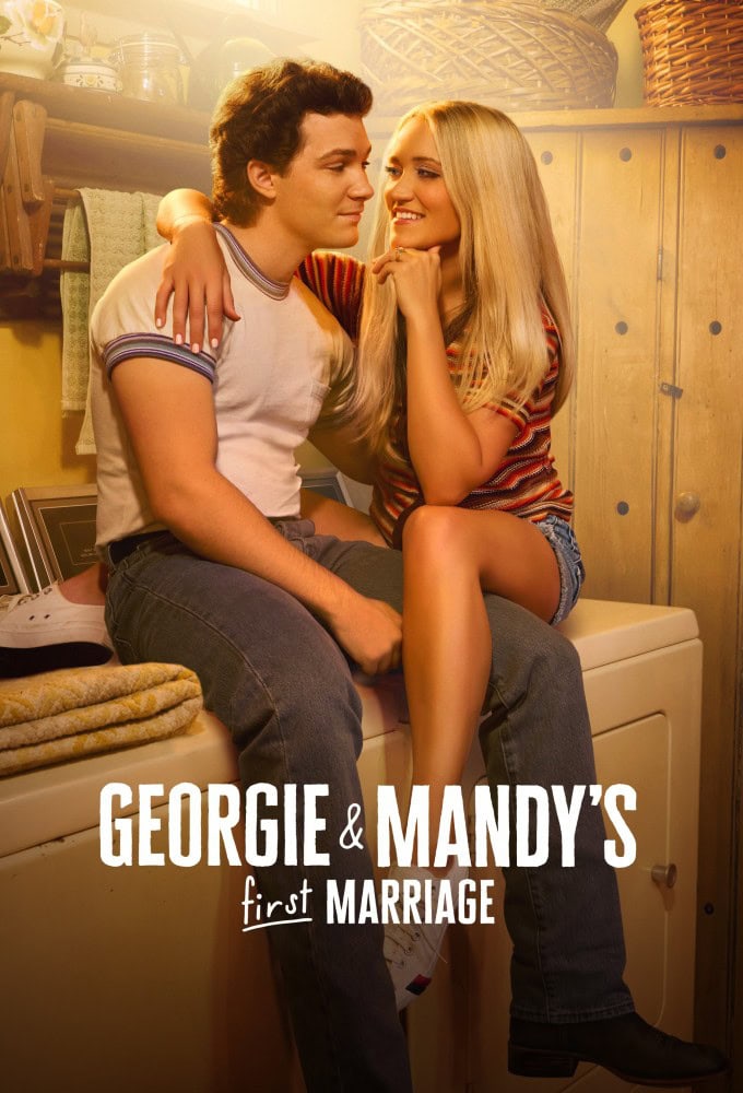 پوستر رسمی سریال Georgie And Mandys First Marriage (2024)