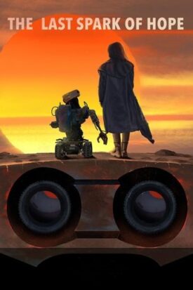 پوستر رسمی فیلم The Last Spark of Hope (2023)