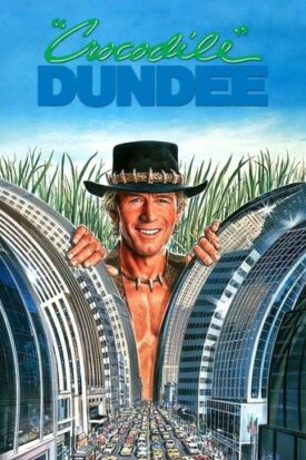 پوستر رسمی فیلم Crocodile Dundee (1986)