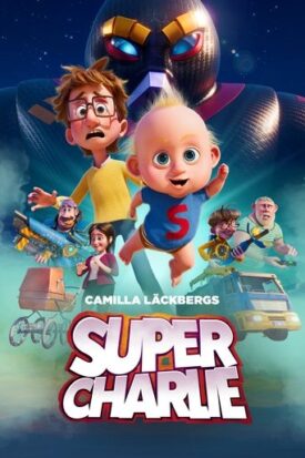 پوستر رسمی فیلم Super Charlie (2024)