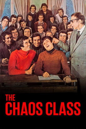 پوستر رسمی فیلم The Chaos Class (1975)