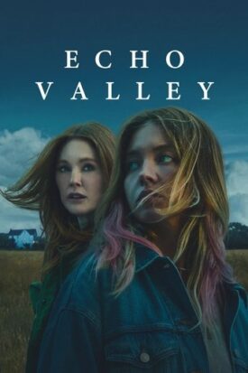 پوستر رسمی فیلم Echo Valley (2025)