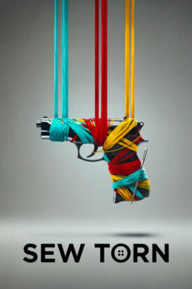 پوستر رسمی فیلم Sew Torn (2024)
