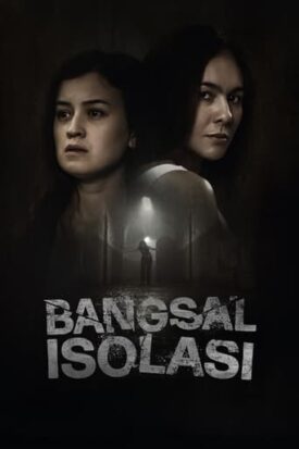 پوستر رسمی فیلم Bangsal Isolasi (2024)