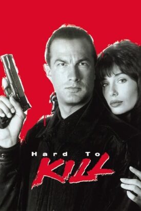 پوستر رسمی فیلم Hard to Kill (1990)