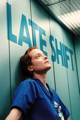 پوستر رسمی فیلم Late Shift (2025)