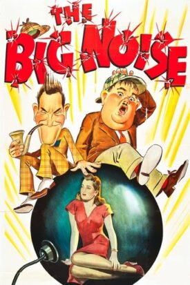 پوستر رسمی فیلم The Big Noise (1944)
