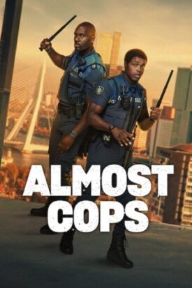 پوستر رسمی فیلم Almost Cops (2025)