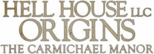 لوگوی رسمی فیلم Hell House LLC Origins: The Carmichael Manor (2023)