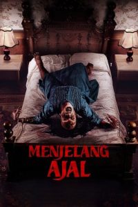 پوستر رسمی فیلم Menjelang Ajal (2024)