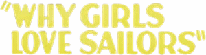 لوگوی رسمی فیلم Why Girls Love Sailors (1927)