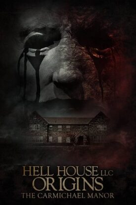 پوستر رسمی فیلم Hell House LLC Origins: The Carmichael Manor (2023)