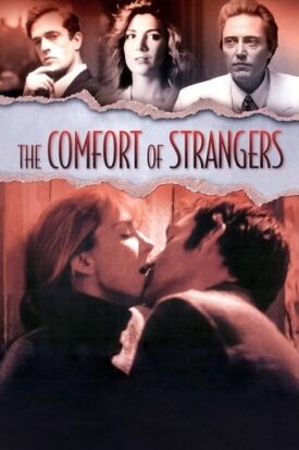 پوستر رسمی فیلم The Comfort of Strangers (1990)