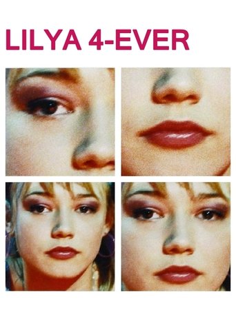 پوستر رسمی فیلم Lilya 4-ever (2002)
