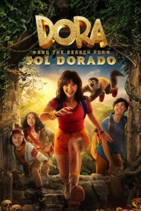 پوستر رسمی فیلم Dora and the Search for Sol Dorado (2025)