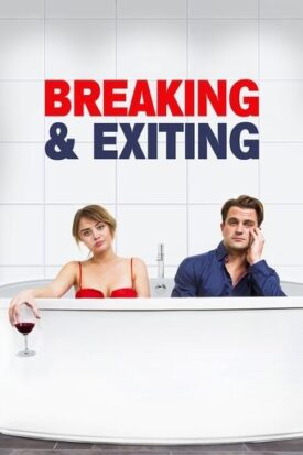 پوستر رسمی فیلم Breaking and Exiting (2018)
