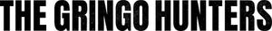لوگوی رسمی سریال The Gringo Hunters (2024)