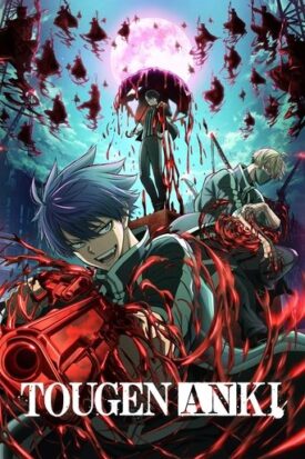 Official poster for انیمه Tougen Anki (2025)