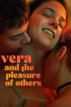 پوستر رسمی فیلم Vera and the Pleasure of Others (2023)
