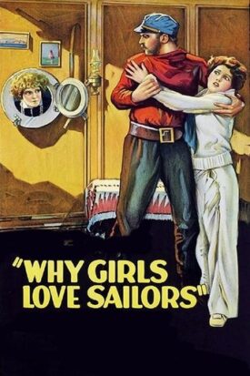 پوستر رسمی فیلم Why Girls Love Sailors (1927)