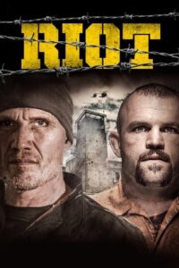 Official poster for فیلم Riot (2015)
